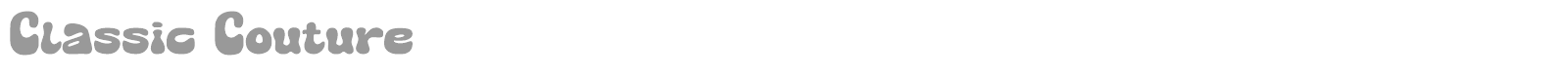Classic Couture font preview